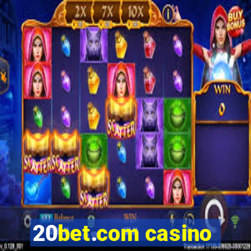 20bet.com casino