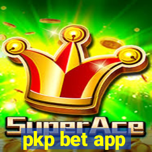 pkp bet app