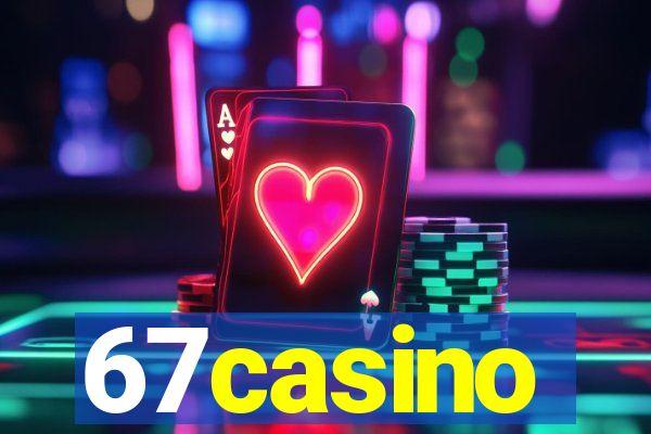 67casino