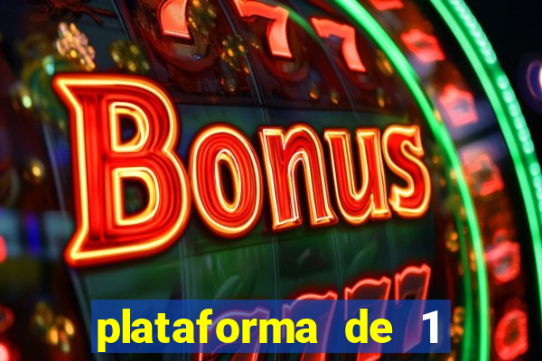 plataforma de 1 real bet