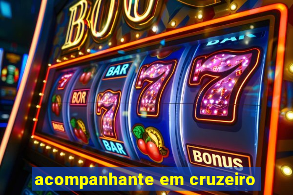 acompanhante em cruzeiro