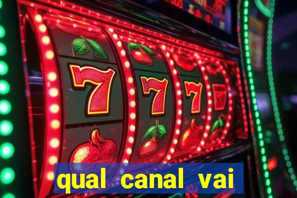 qual canal vai passar jogos da champions