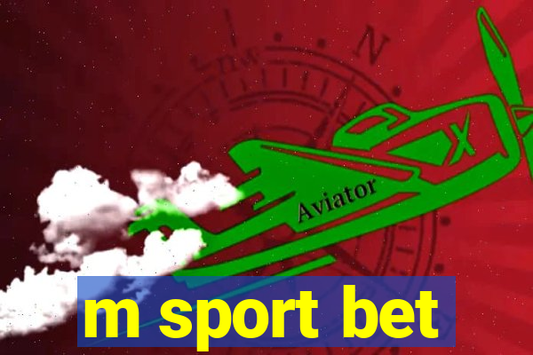 m sport bet