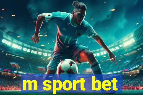 m sport bet