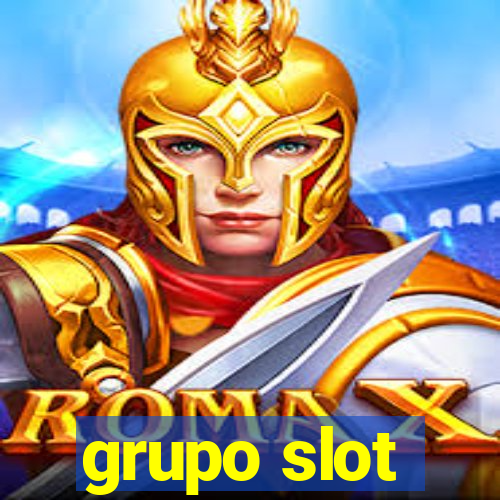 grupo slot