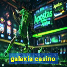 galaxia casino