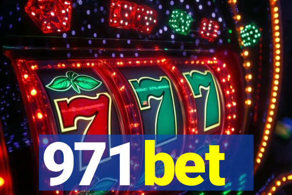 971 bet