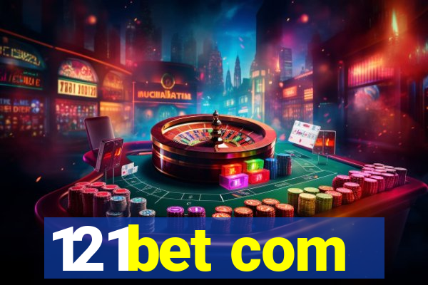 121bet com