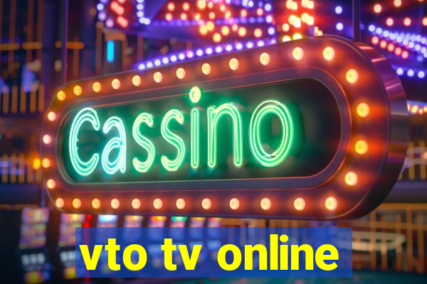 vto tv online