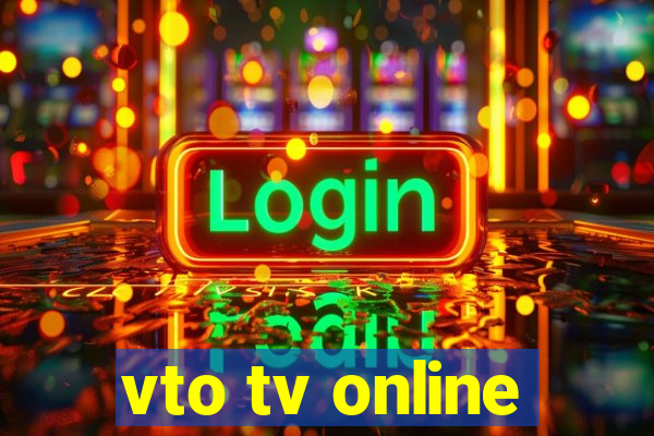 vto tv online