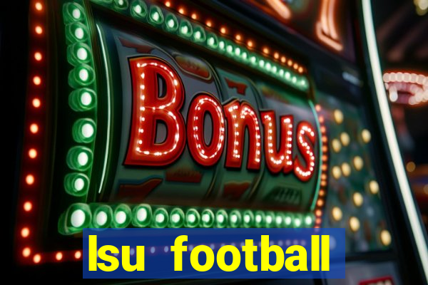 lsu football schedule 2020