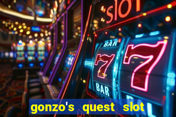 gonzo's quest slot machine gratis