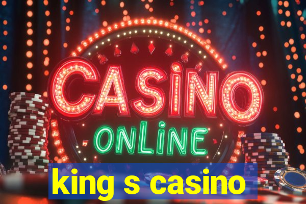 king s casino