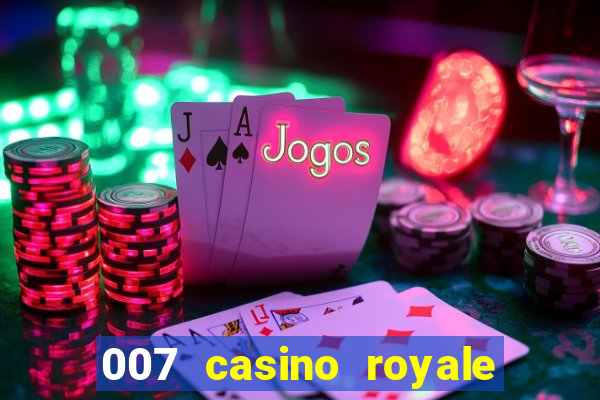 007 casino royale le chifre