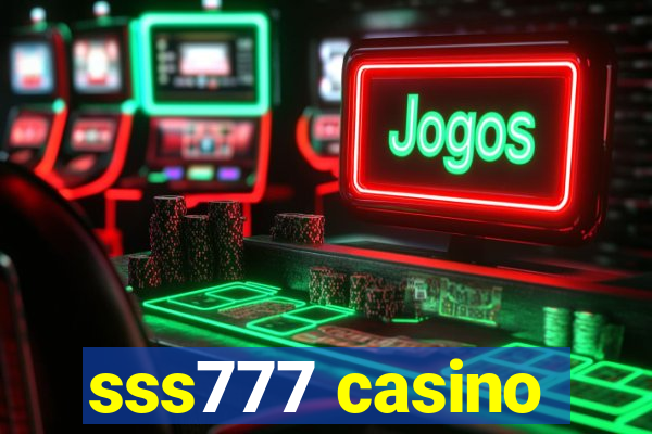 sss777 casino