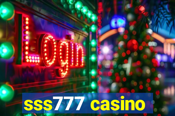 sss777 casino