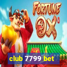 club 7799 bet