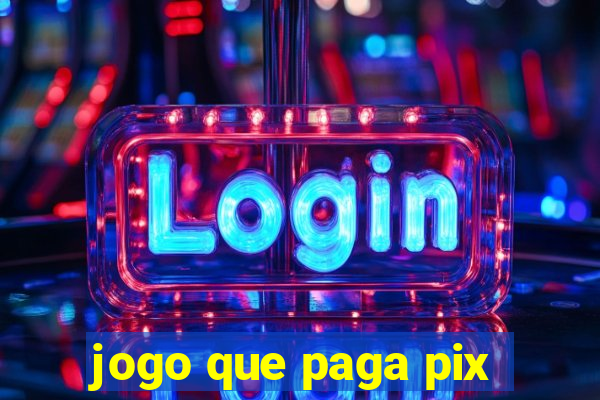 jogo que paga pix