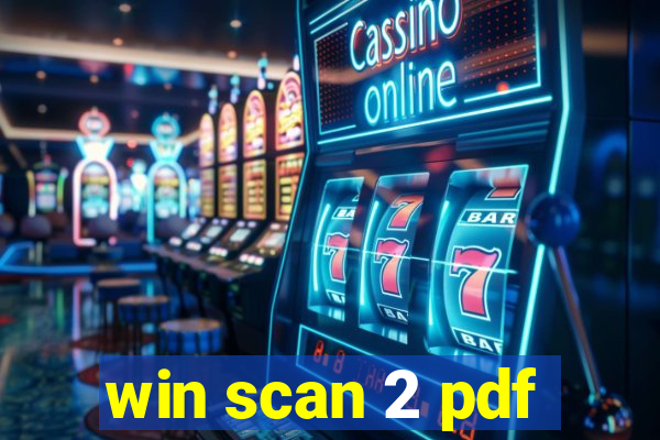 win scan 2 pdf