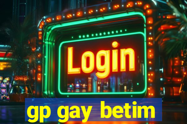 gp gay betim