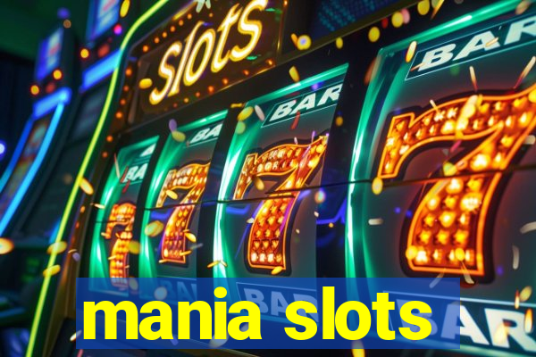 mania slots