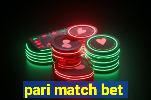 pari match bet