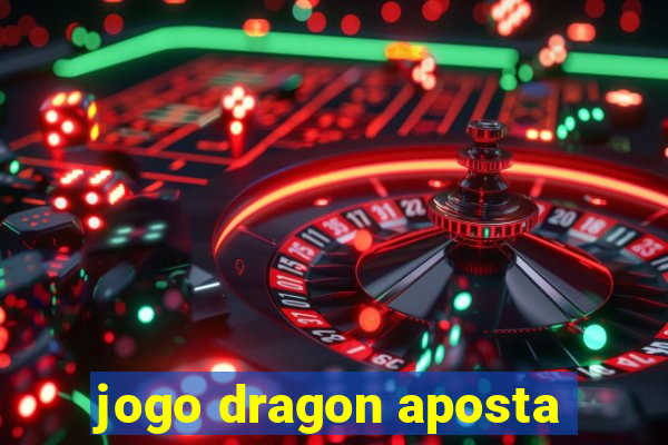 jogo dragon aposta