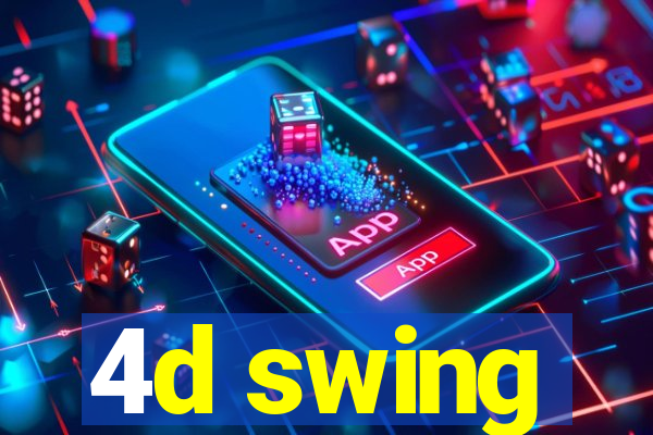 4d swing