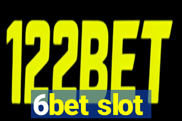 6bet slot