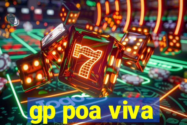 gp poa viva