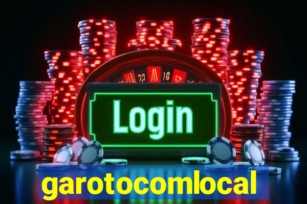 garotocomlocal