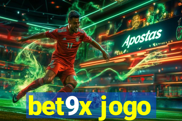 bet9x jogo