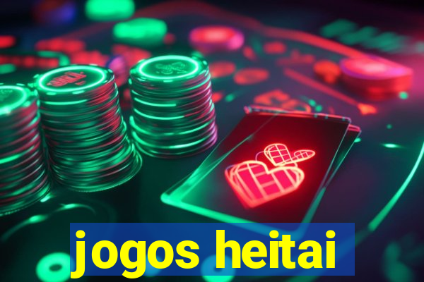 jogos heitai