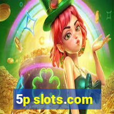 5p slots.com