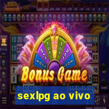 sexlpg ao vivo