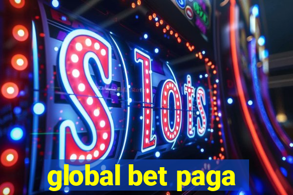 global bet paga