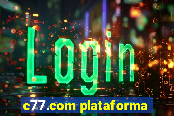 c77.com plataforma