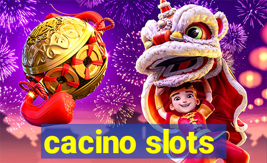 cacino slots