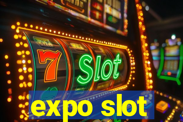 expo slot