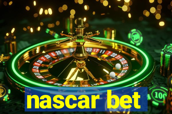 nascar bet