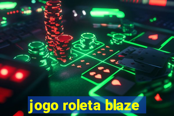 jogo roleta blaze