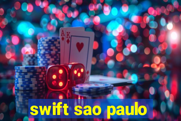 swift sao paulo