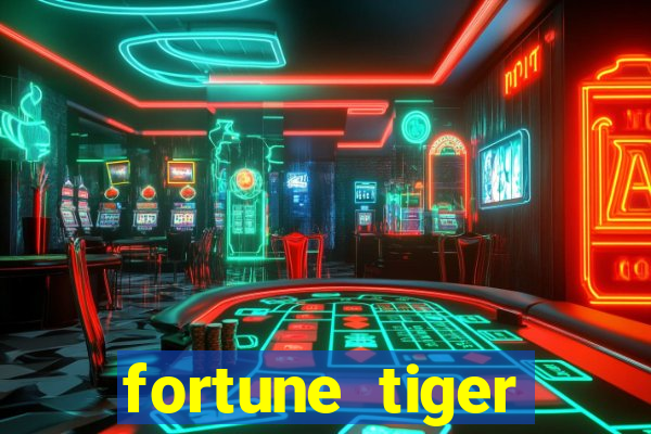 fortune tiger ganhar dinheiro