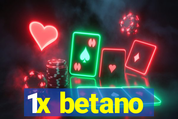 1x betano