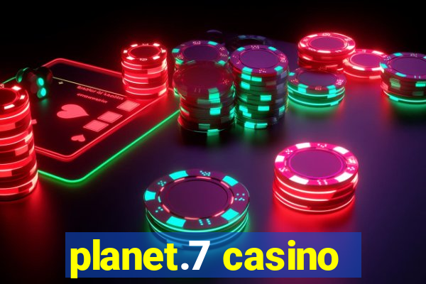 planet.7 casino