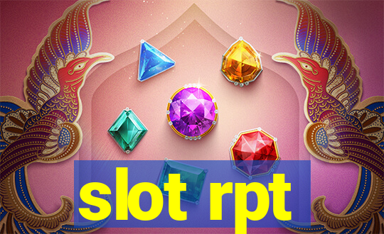 slot rpt