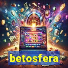 betosfera