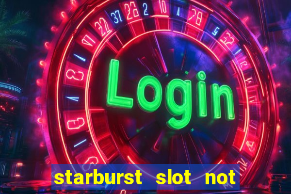 starburst slot not on gamstop