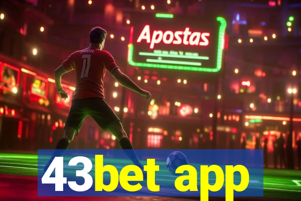 43bet app