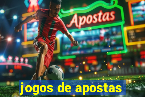 jogos de apostas